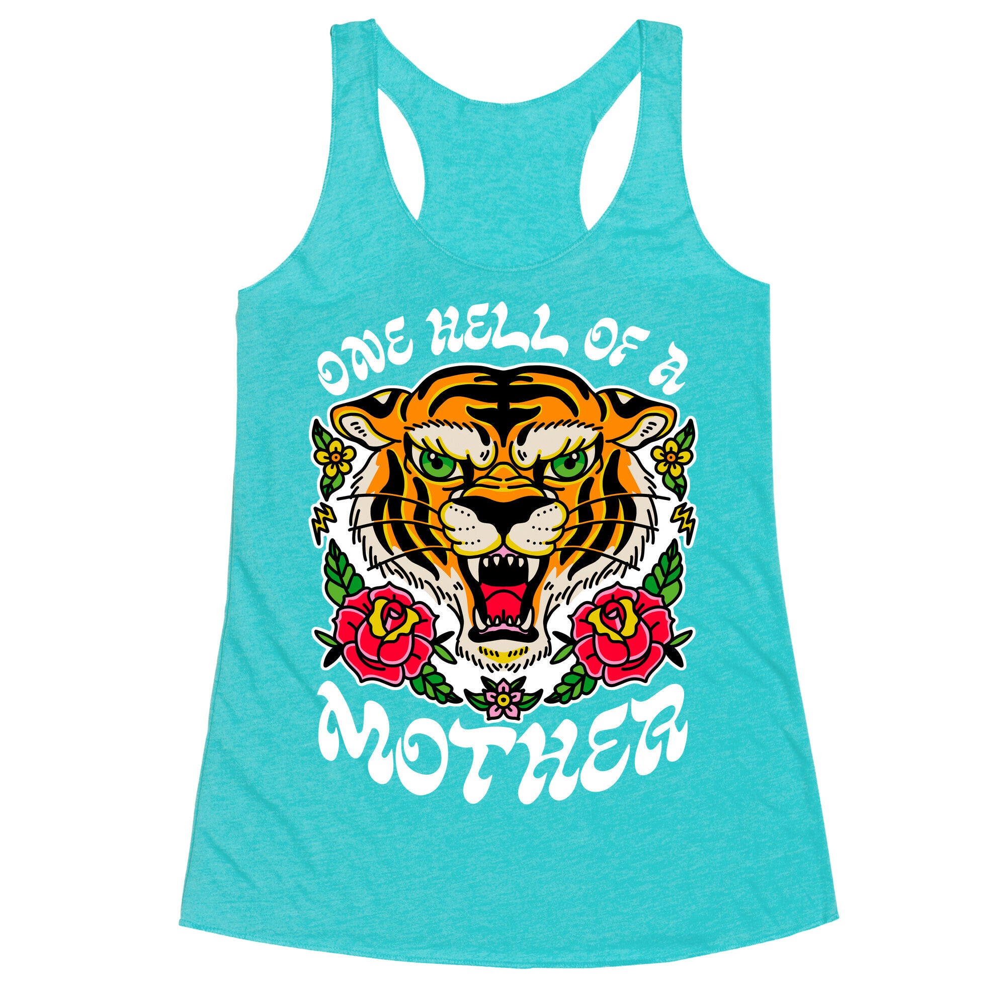 One Hell of a Mother Racerback Tank