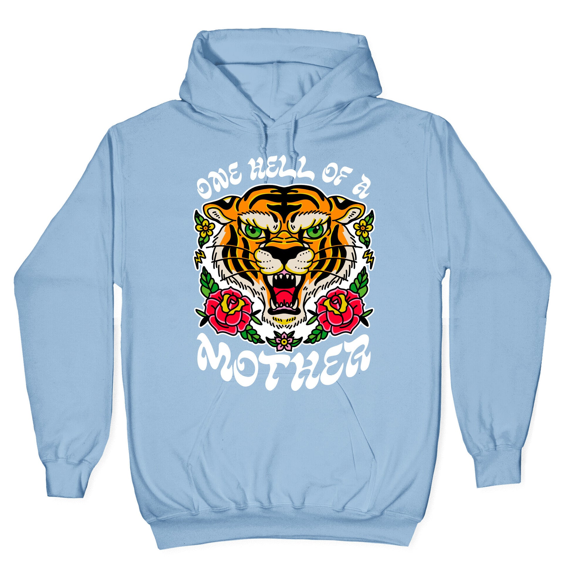 One Hell of a Mother Hoodie