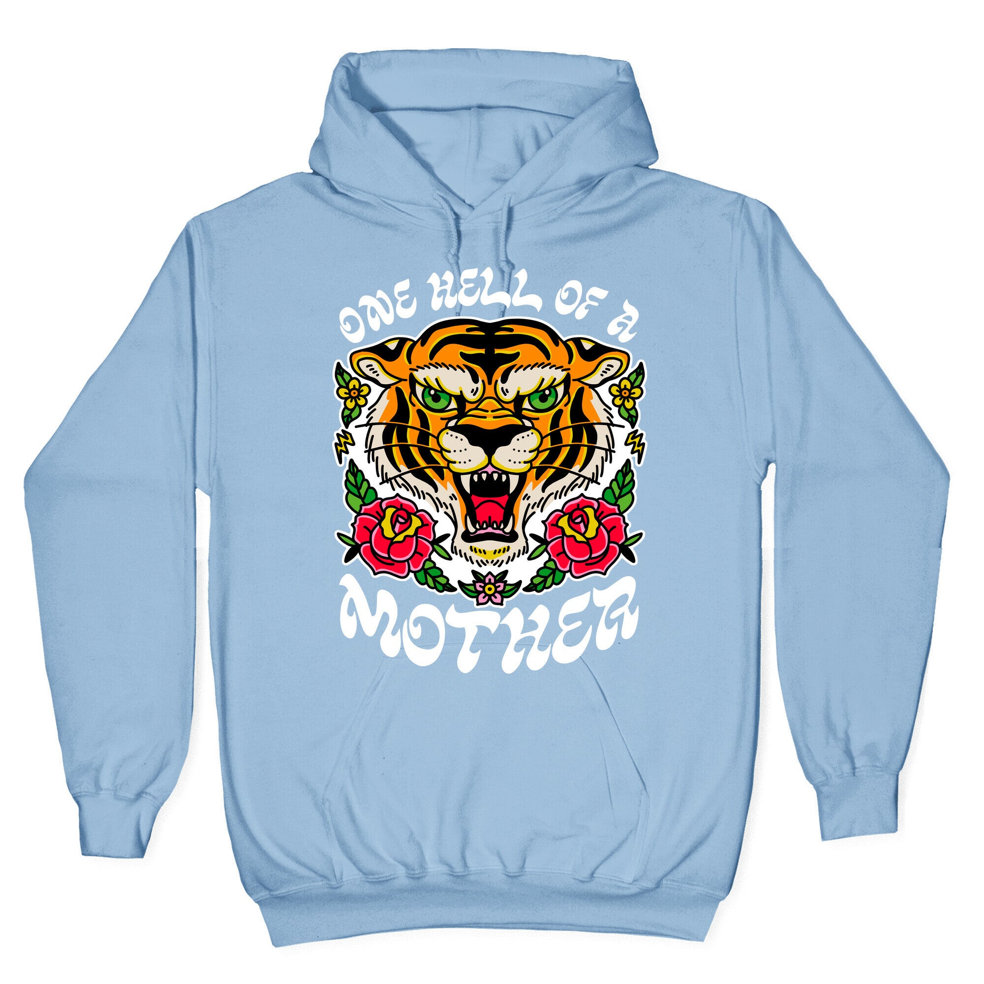 One Hell of a Mother Hoodie