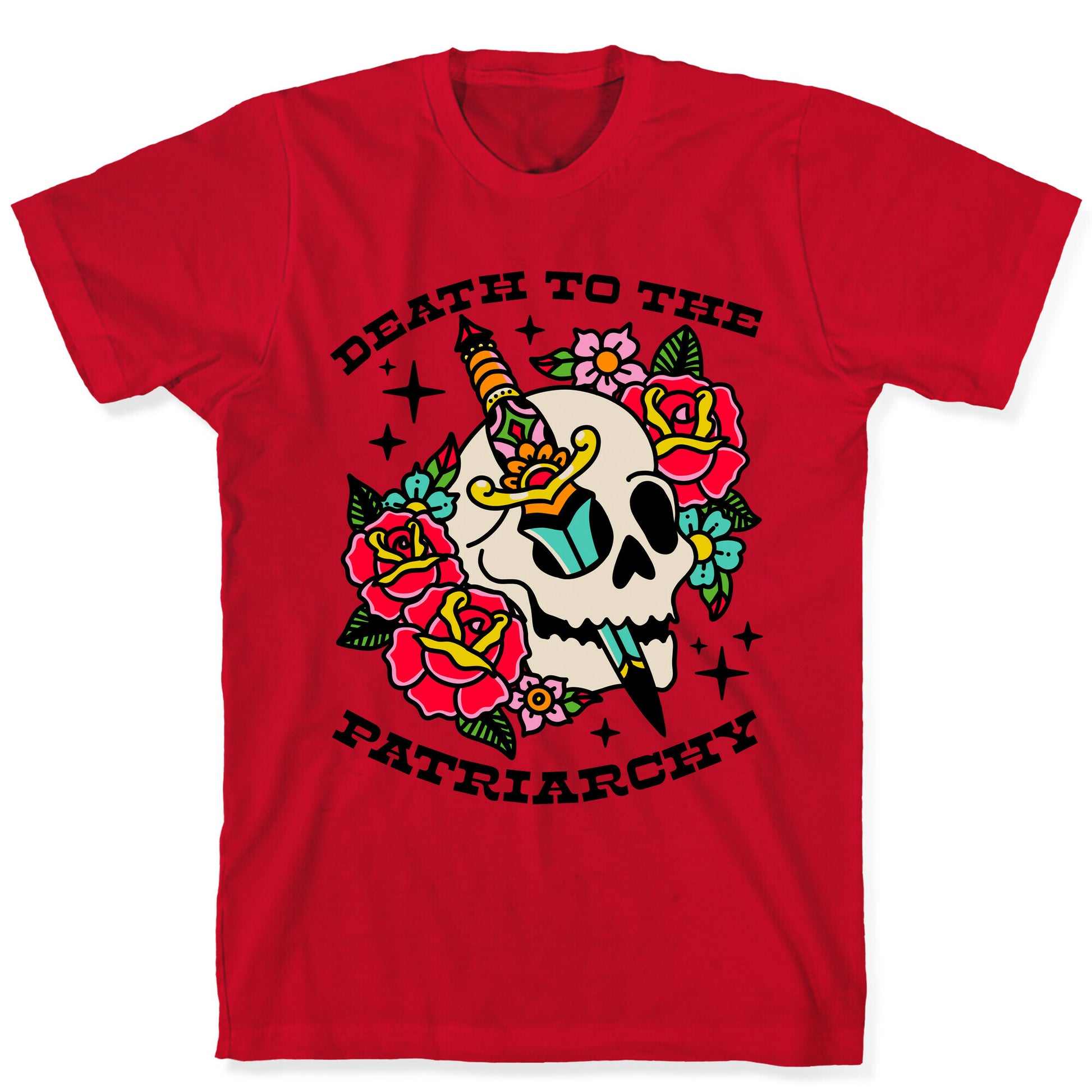 Death to The Patriarchy T-Shirt