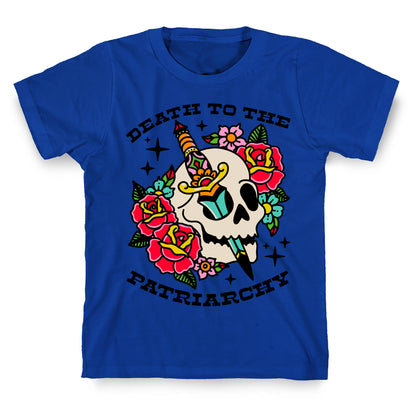 Death to The Patriarchy T-Shirt