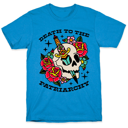 Death to The Patriarchy T-Shirt