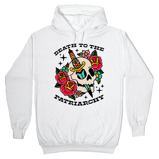 Death to The Patriarchy Hoodie