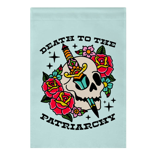 Death to The Patriarchy Garden Flag