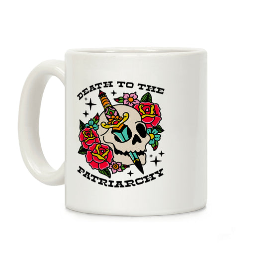 Death to The Patriarchy Coffee Mug