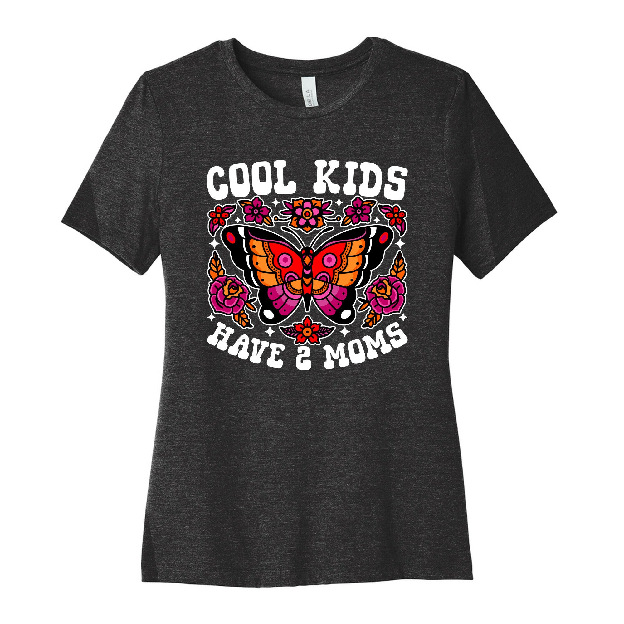 Cool Kids Have 2 Moms Womens Cotton Tee