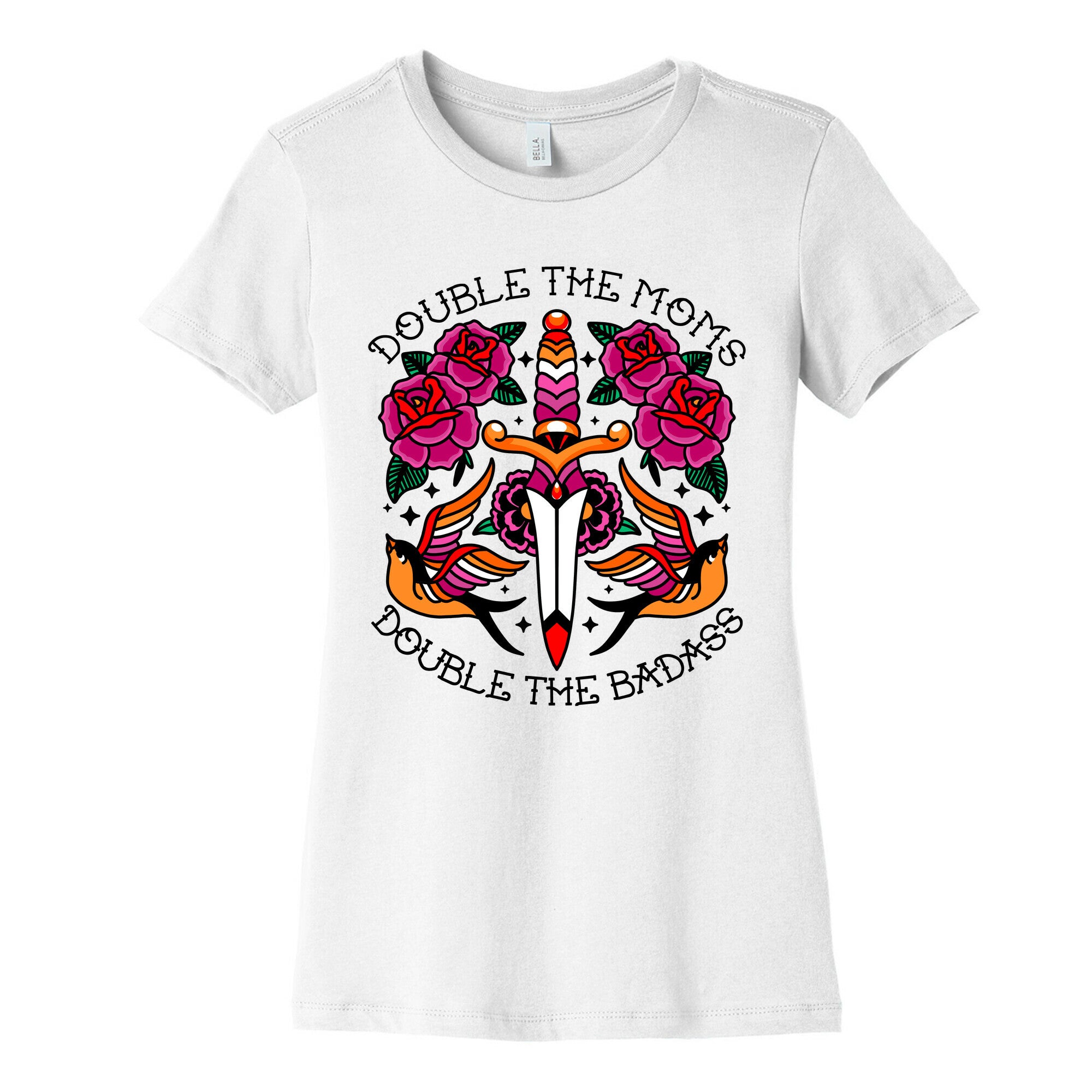 Double The Moms Double The Badass Womens Cotton Tee