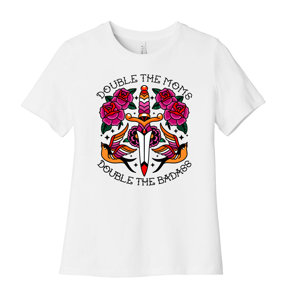 Double The Moms Double The Badass Womens Cotton Tee