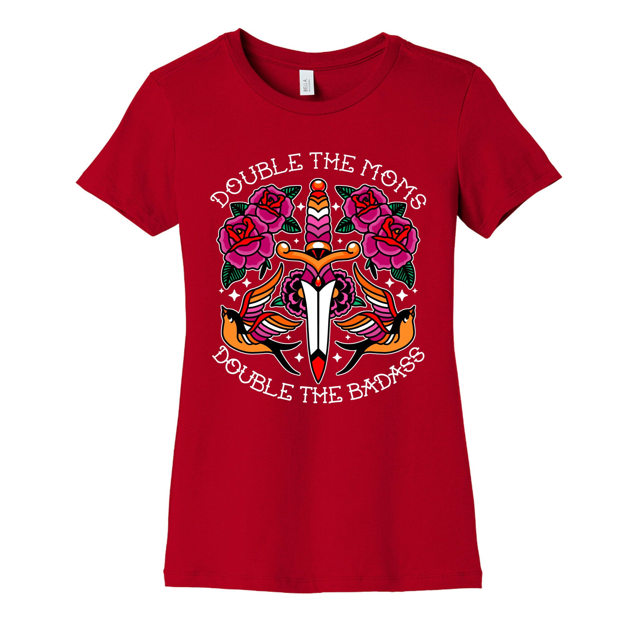 Double The Moms Double The Badass Womens Cotton Tee