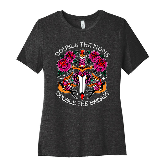 Double The Moms Double The Badass Womens Cotton Tee