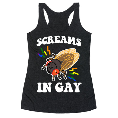 Screams in Gay Racerback Tank
