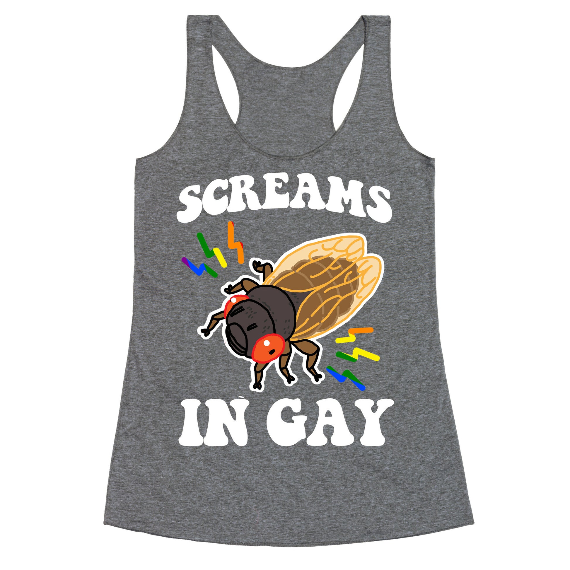 Screams in Gay Racerback Tank