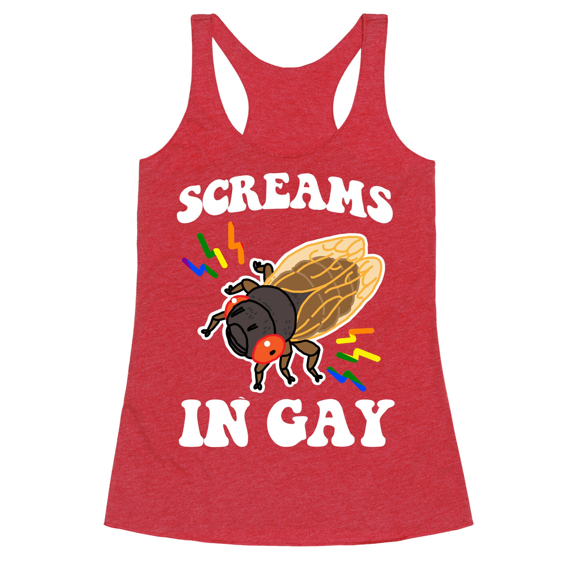 Screams in Gay Racerback Tank