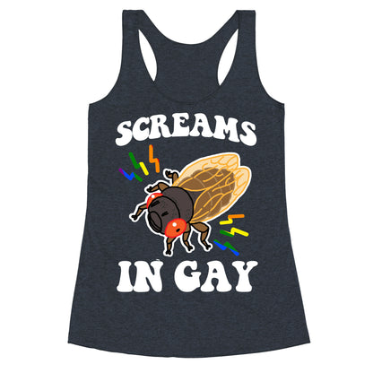 Screams in Gay Racerback Tank