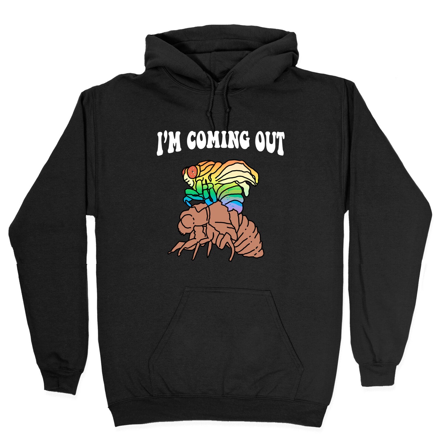 Im Coming Out  Hoodie