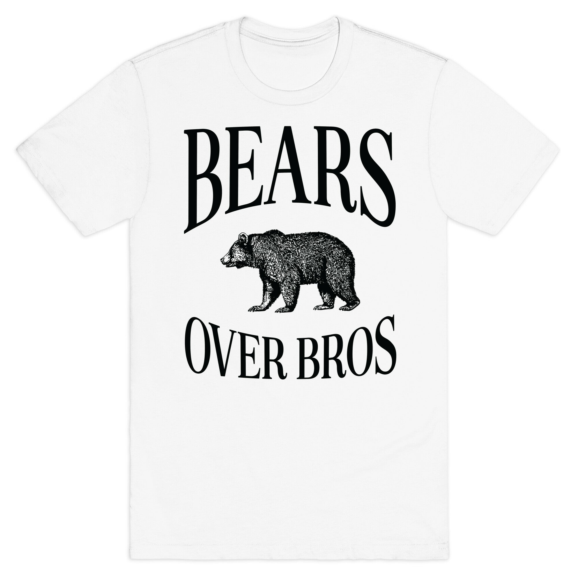 Bears Over Bros T-Shirt