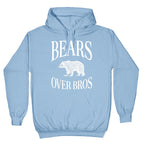 Bears Over Bros Hoodie