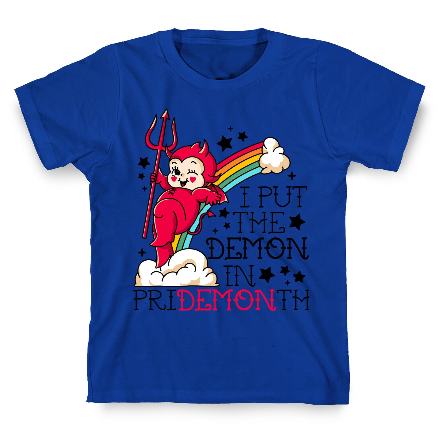 White Kewpie Devil I Put the DEMON In Pride Month T-Shirt