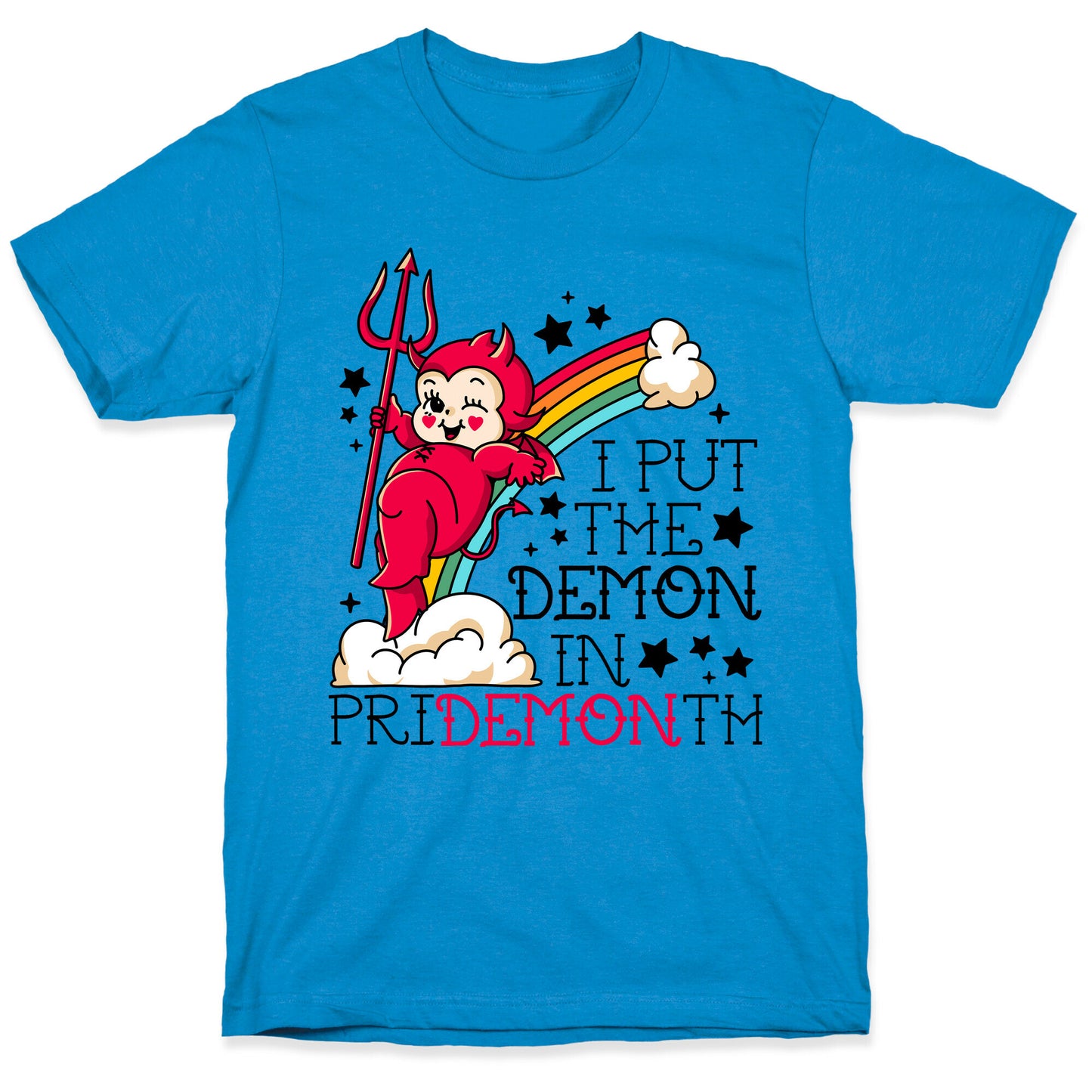 White Kewpie Devil I Put the DEMON In Pride Month T-Shirt