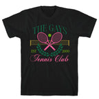 The Gays Tennis Club T-Shirt