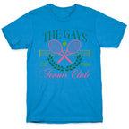 The Gays Tennis Club T-Shirt