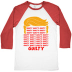 34 Times Guilty Trump Baseball Tee