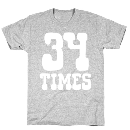 34 Times Trump Convicted T-Shirt
