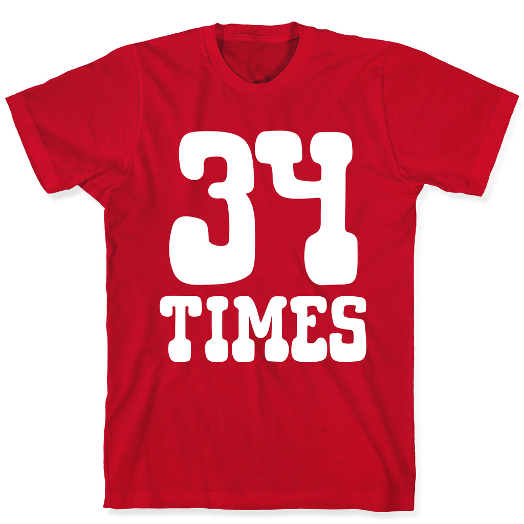 34 Times Trump Convicted T-Shirt