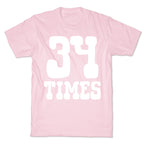 34 Times Trump Convicted T-Shirt