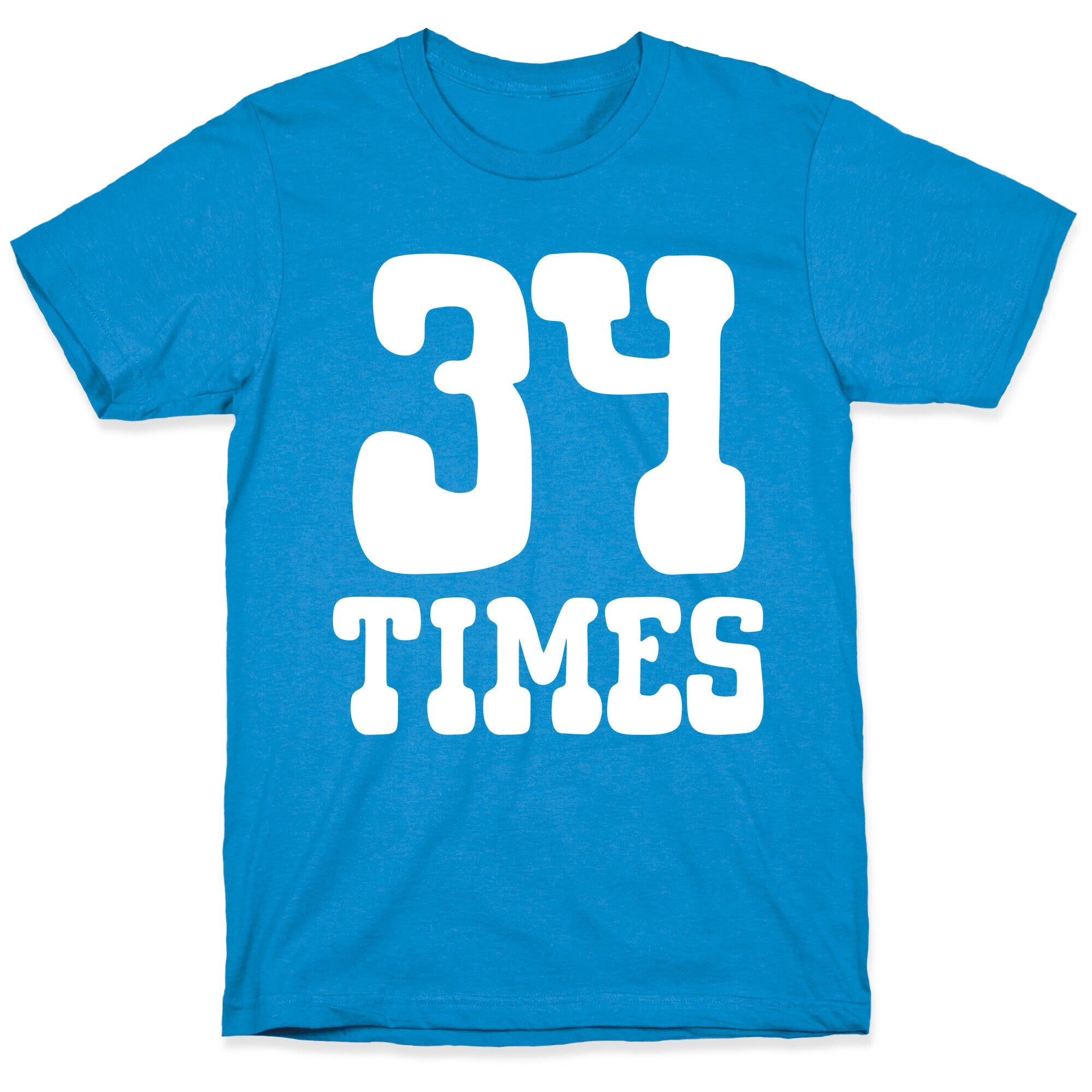 34 Times Trump Convicted T-Shirt