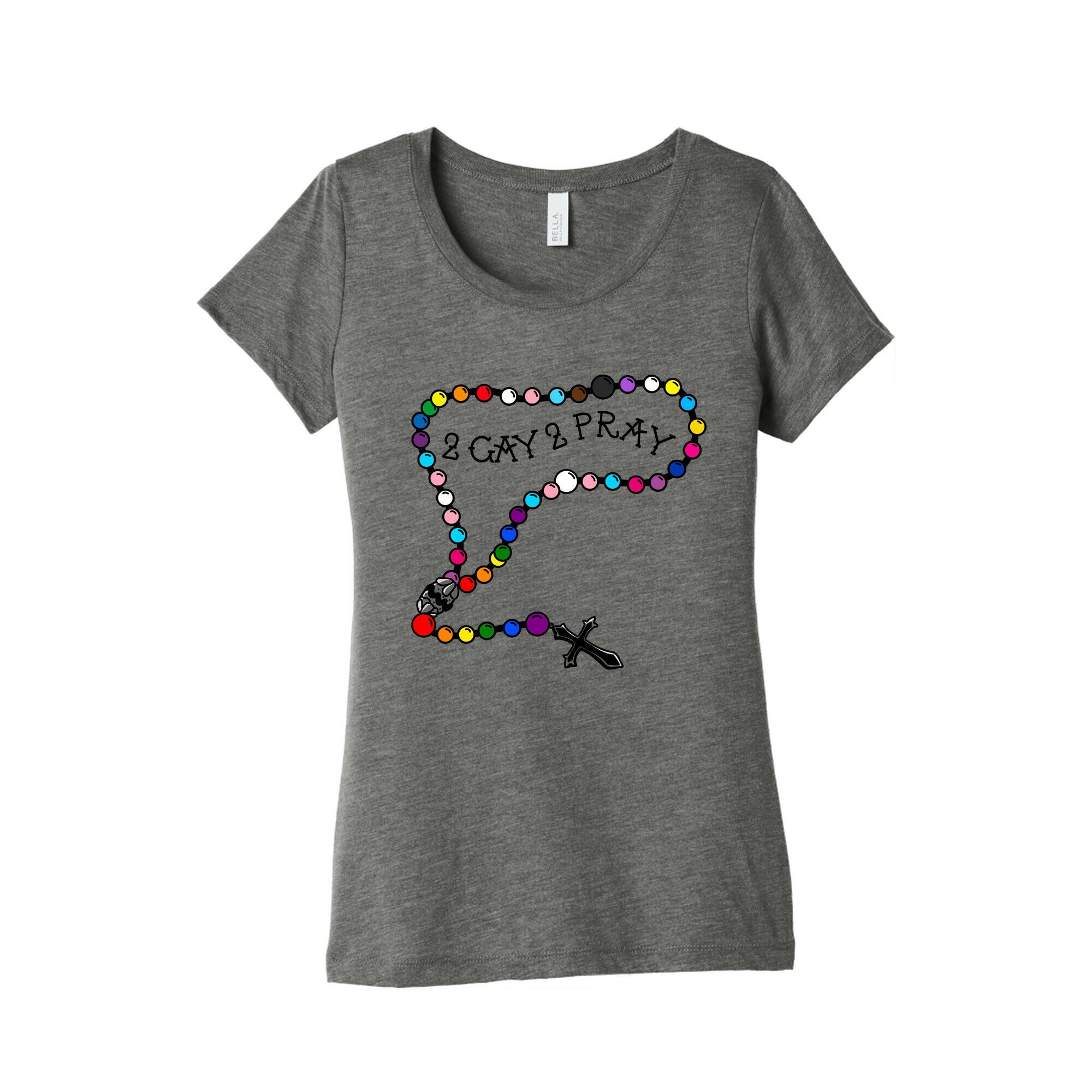 2 Gay 2 Pray Womens Triblend Tee