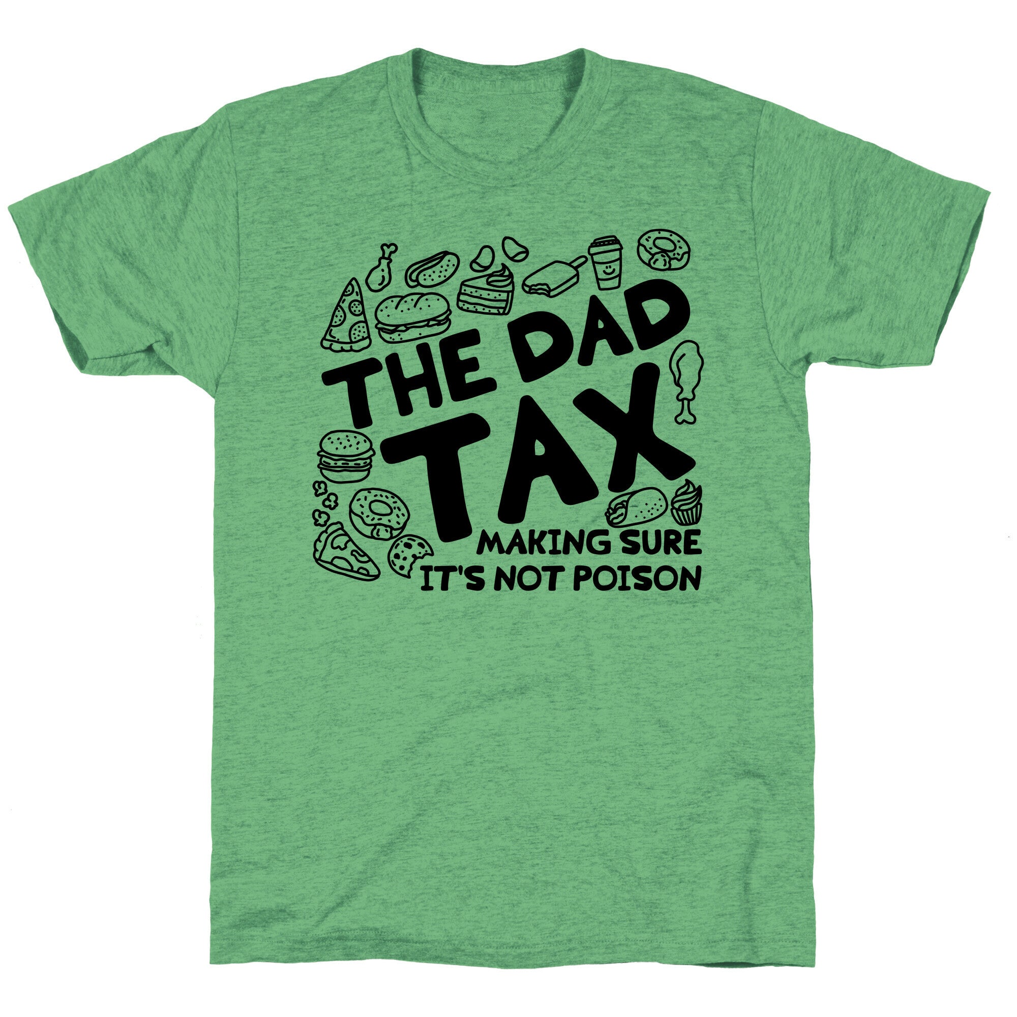 The Dad Tax Unisex Triblend Tee