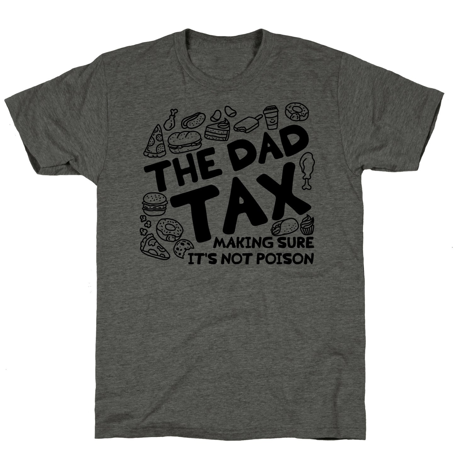 The Dad Tax Unisex Triblend Tee