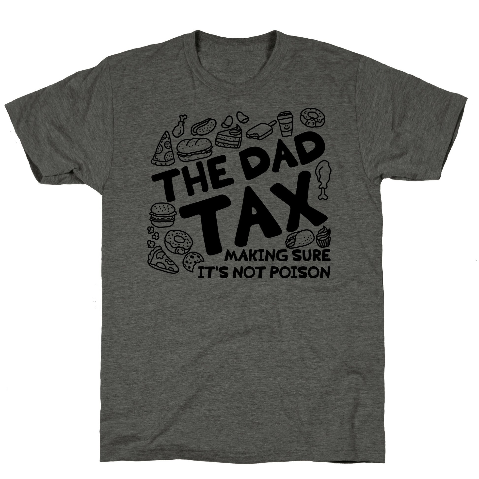 The Dad Tax Unisex Triblend Tee