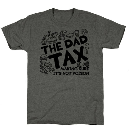 The Dad Tax Unisex Triblend Tee