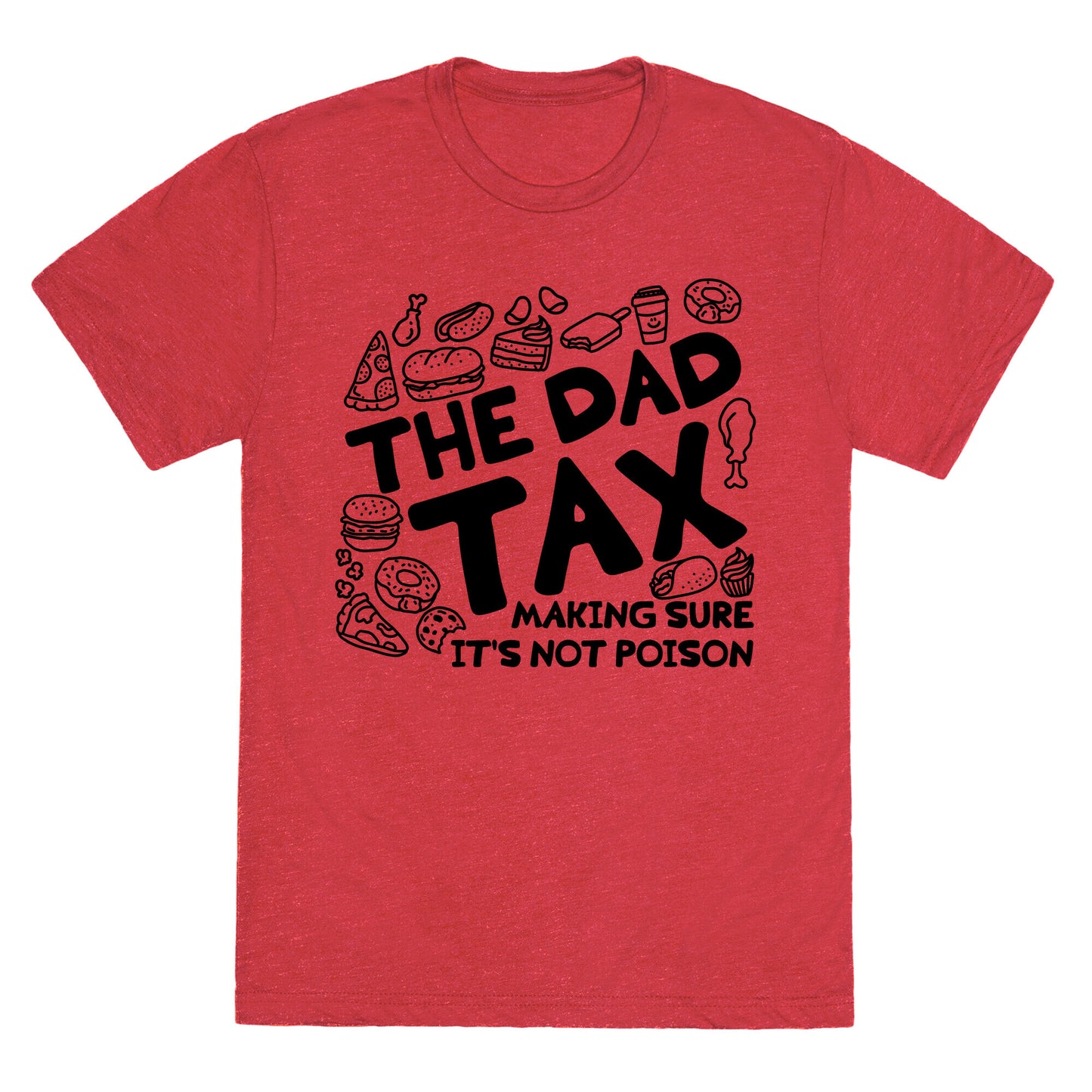 The Dad Tax Unisex Triblend Tee