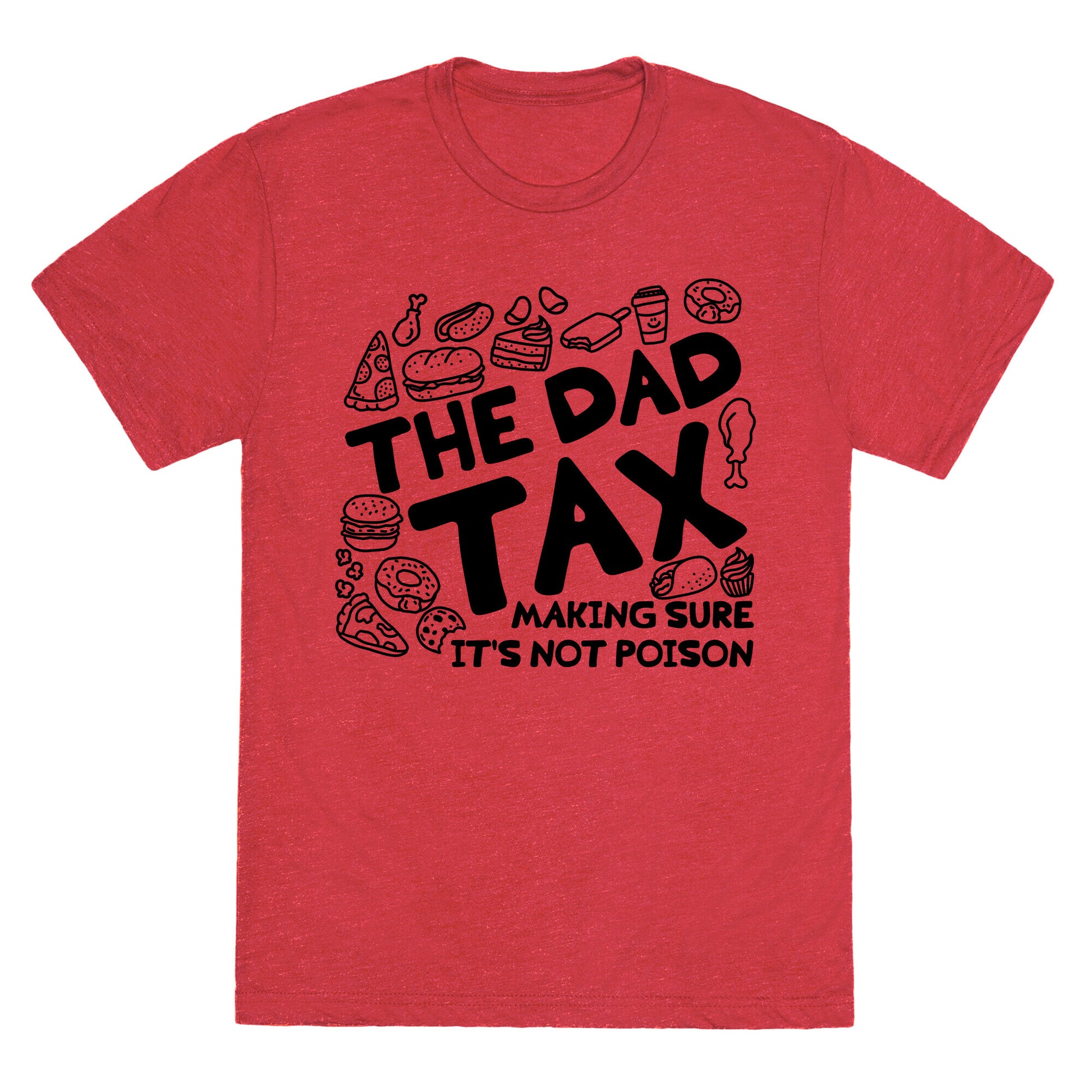 The Dad Tax Unisex Triblend Tee