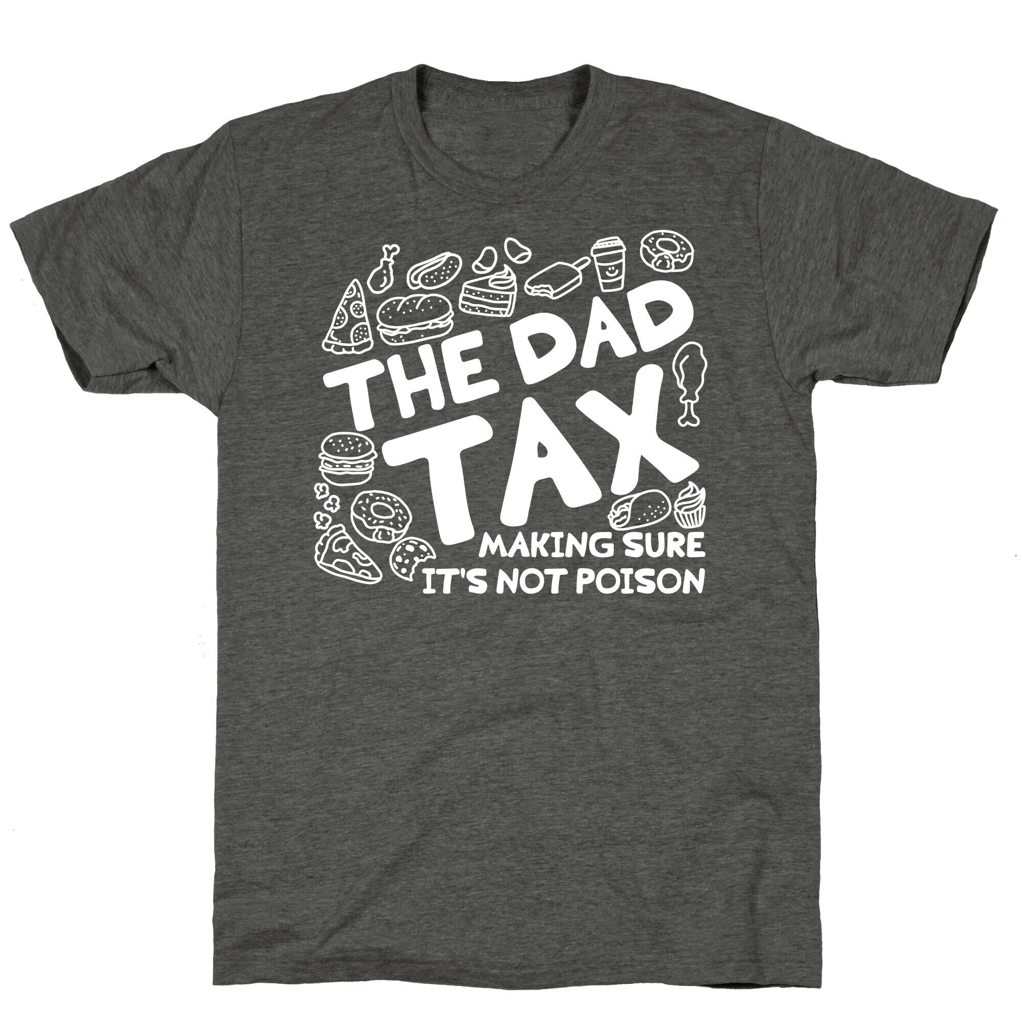 The Dad Tax Unisex Triblend Tee
