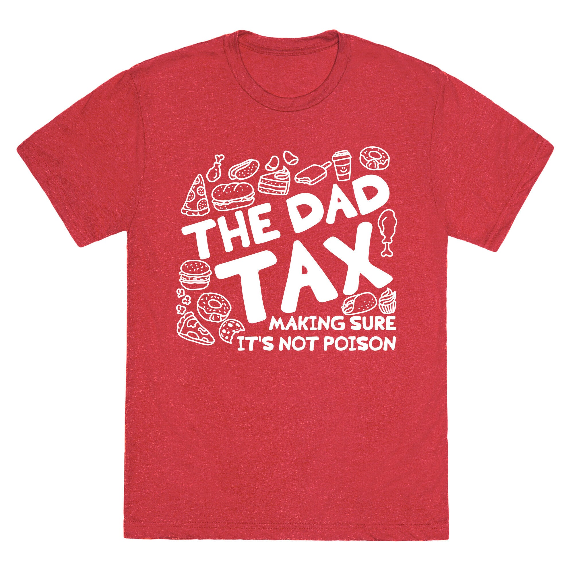 The Dad Tax Unisex Triblend Tee