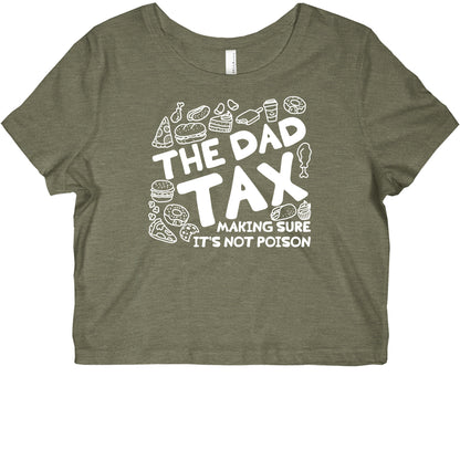 The Dad Tax Graphic Baby Tee