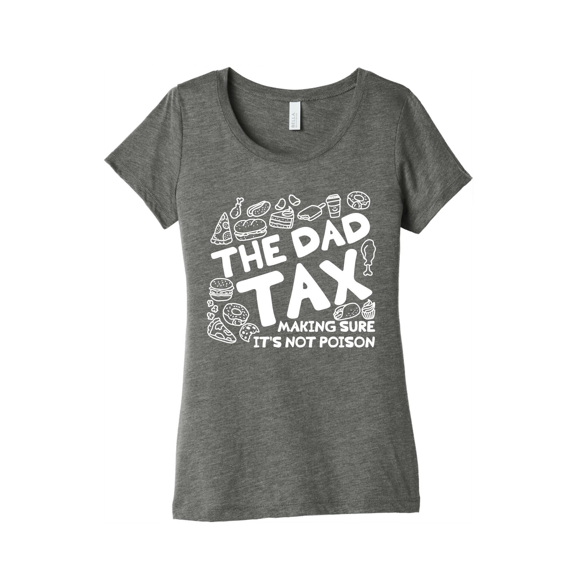 The Dad Tax Womens Triblend Tee