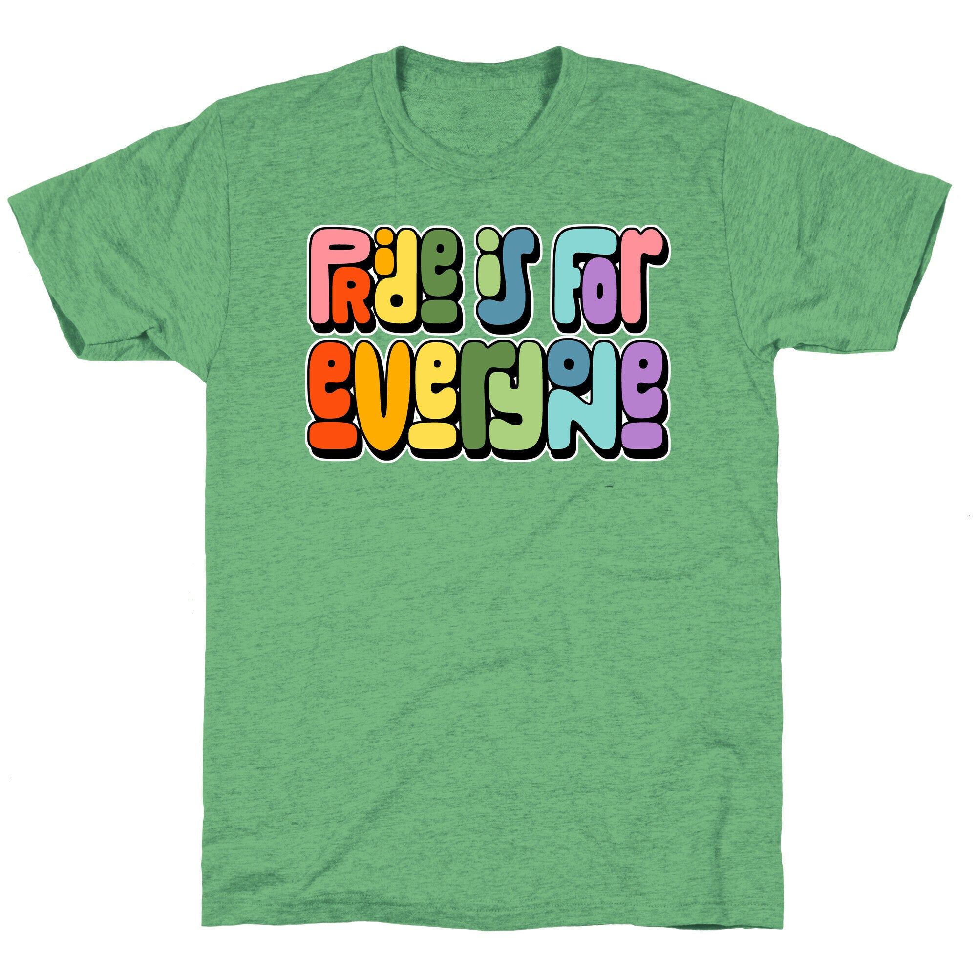 Pride Is For Everyone Unisex Triblend Tee