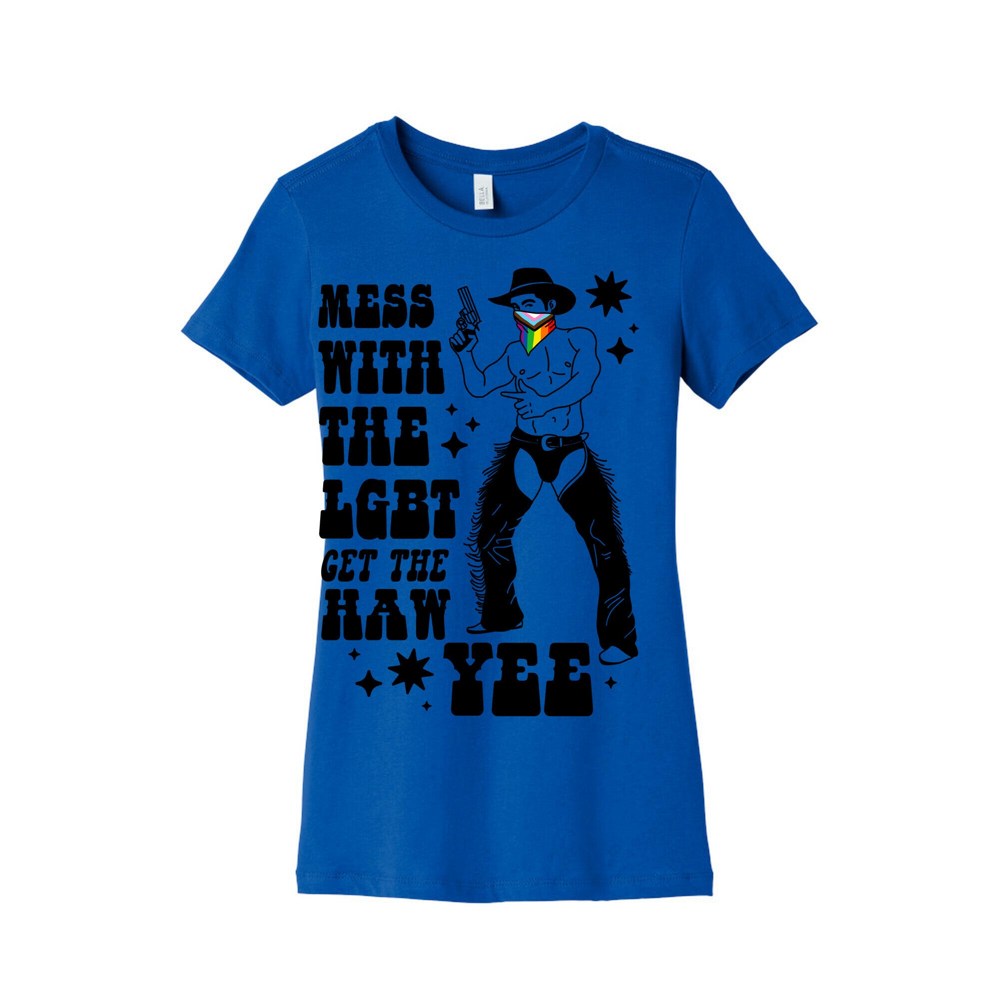 Mess With The LGBT Get The HAW YEE Womens Cotton Tee