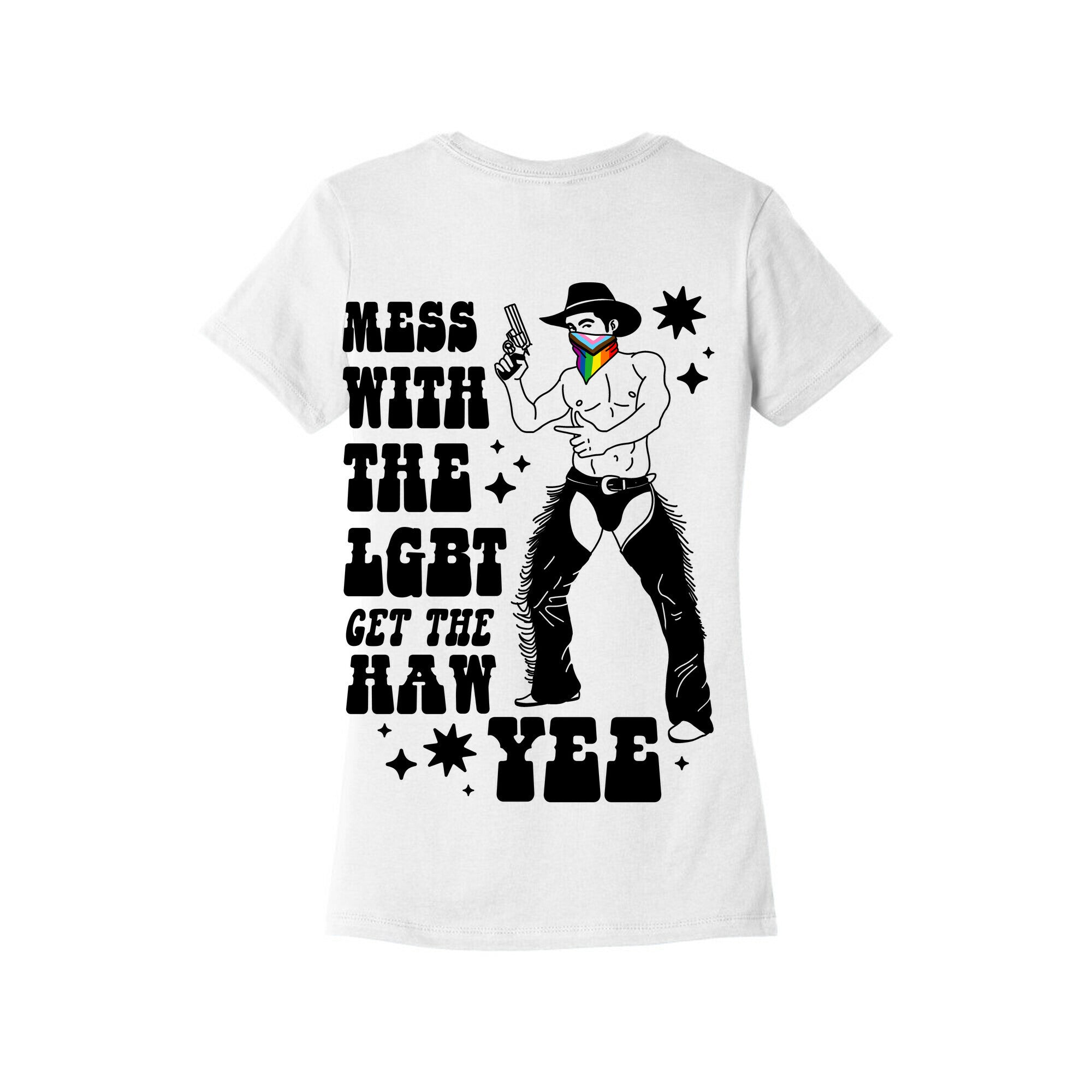 Mess With The LGBT Get The HAW YEE Womens Cotton Tee