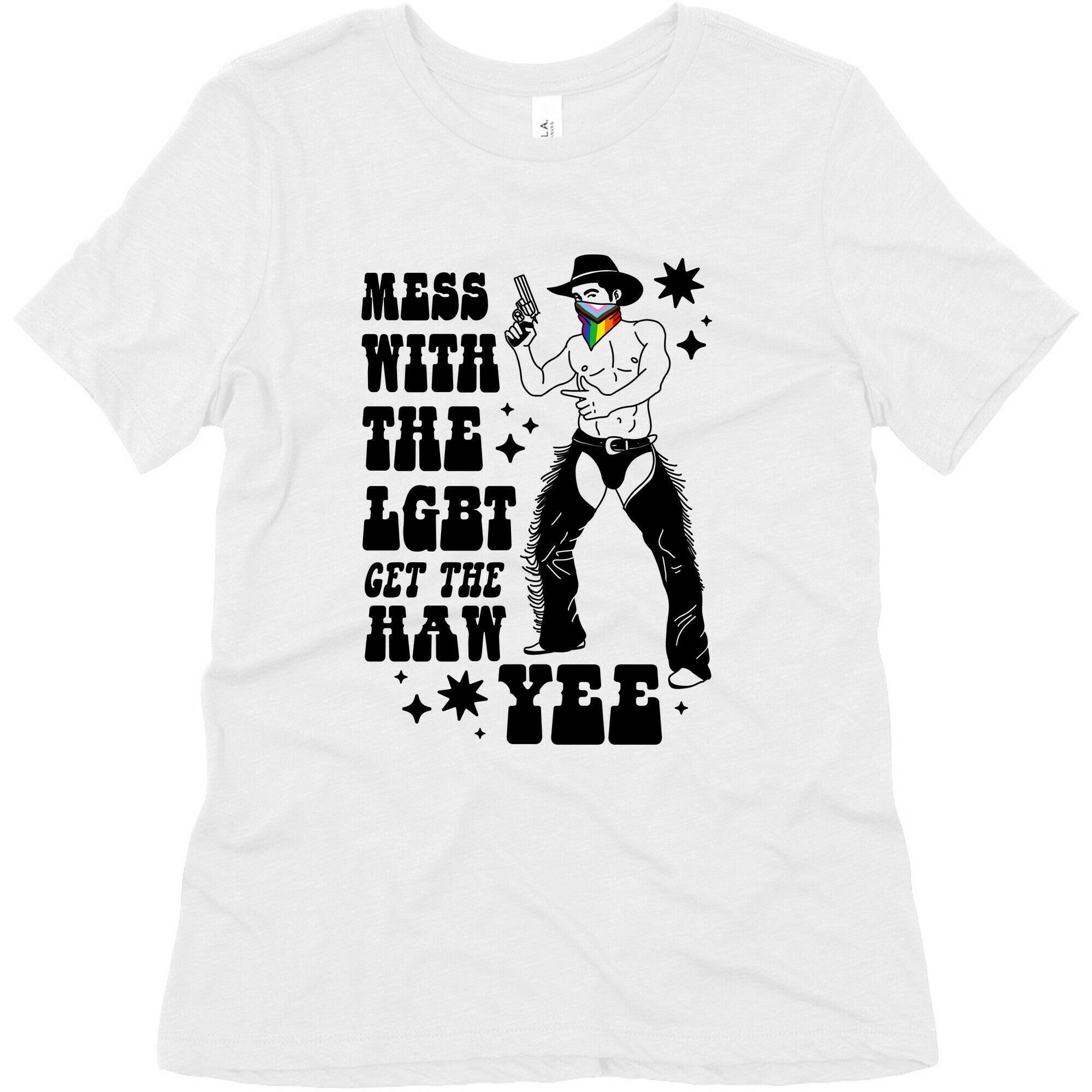 Mess With The LGBT Get The HAW YEE Womens Triblend Tee