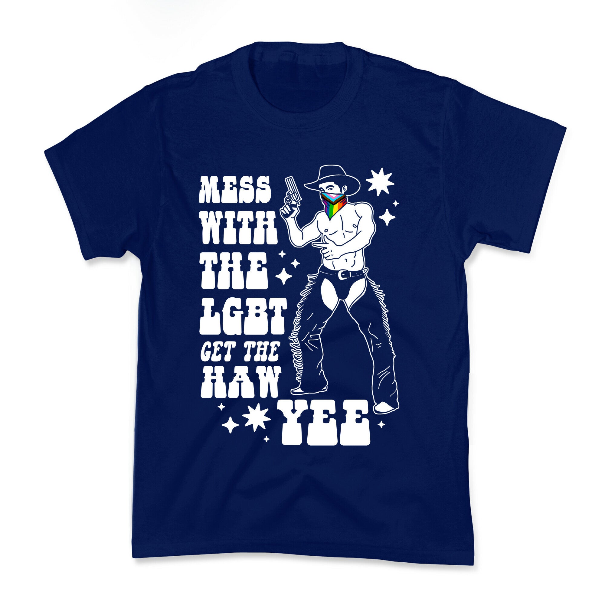 Mess With The LGBT Get The HAW YEE Kids Tee