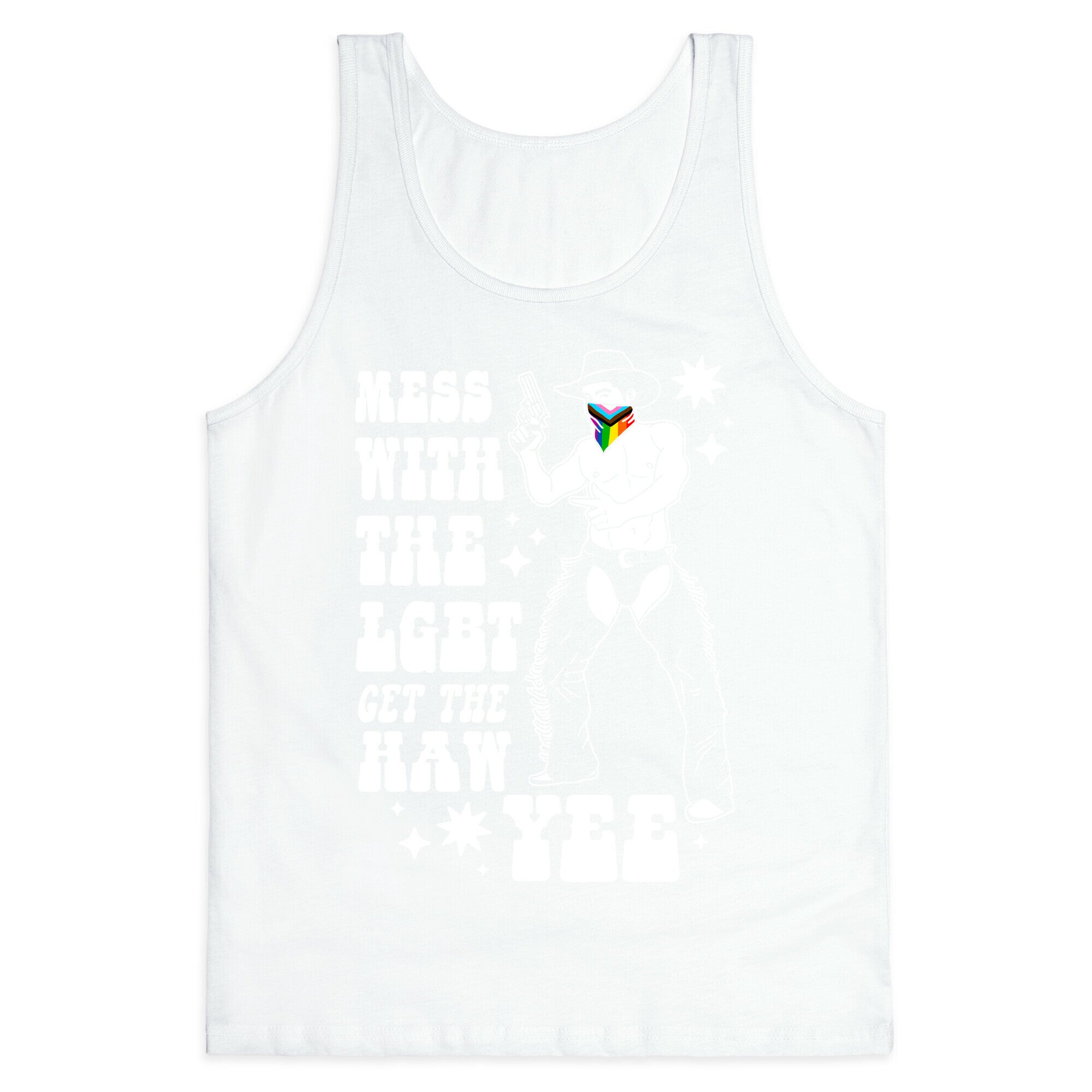 Mess With The LGBT Get The HAW YEE Tank Top