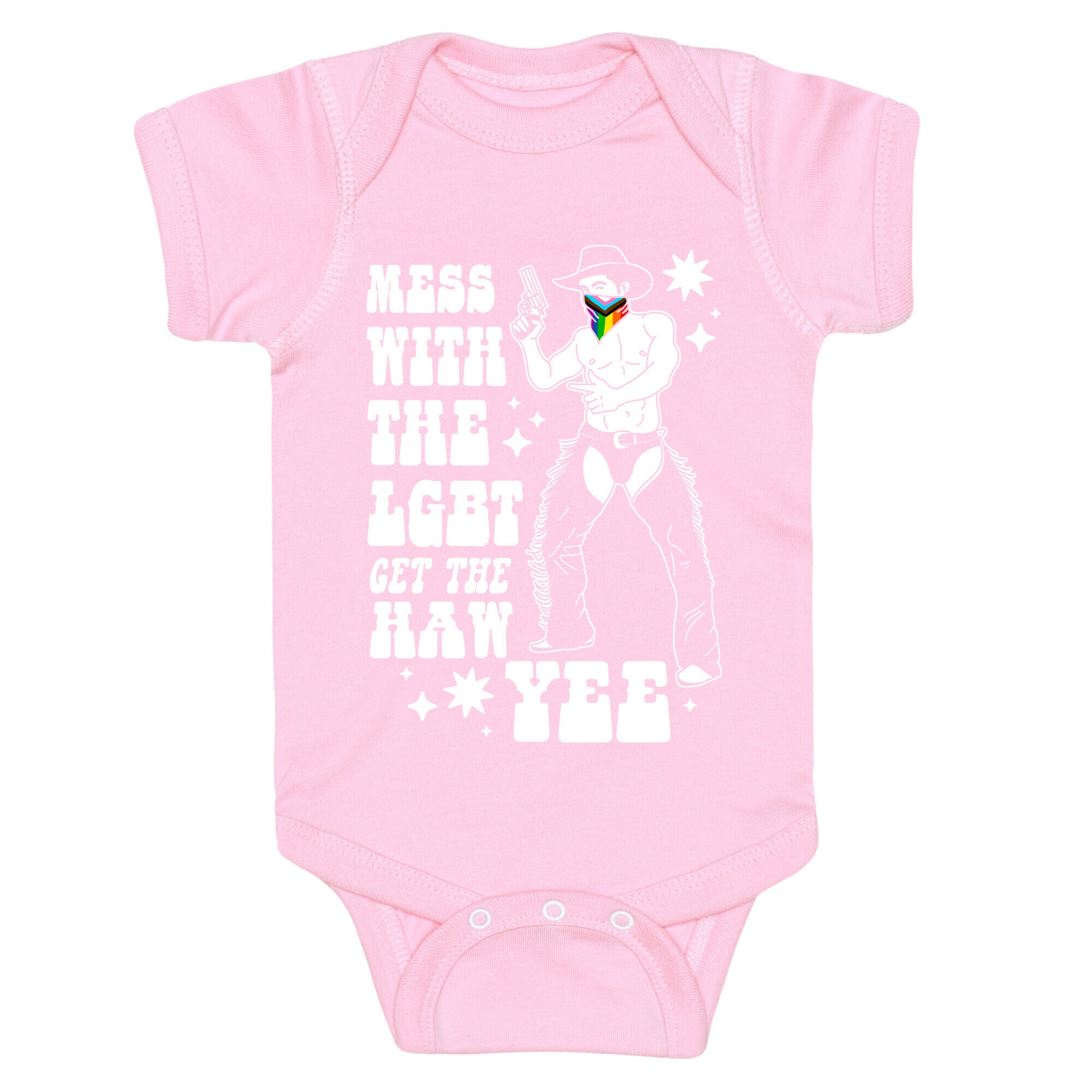 Mess With The LGBT Get The HAW YEE Baby One-Piece