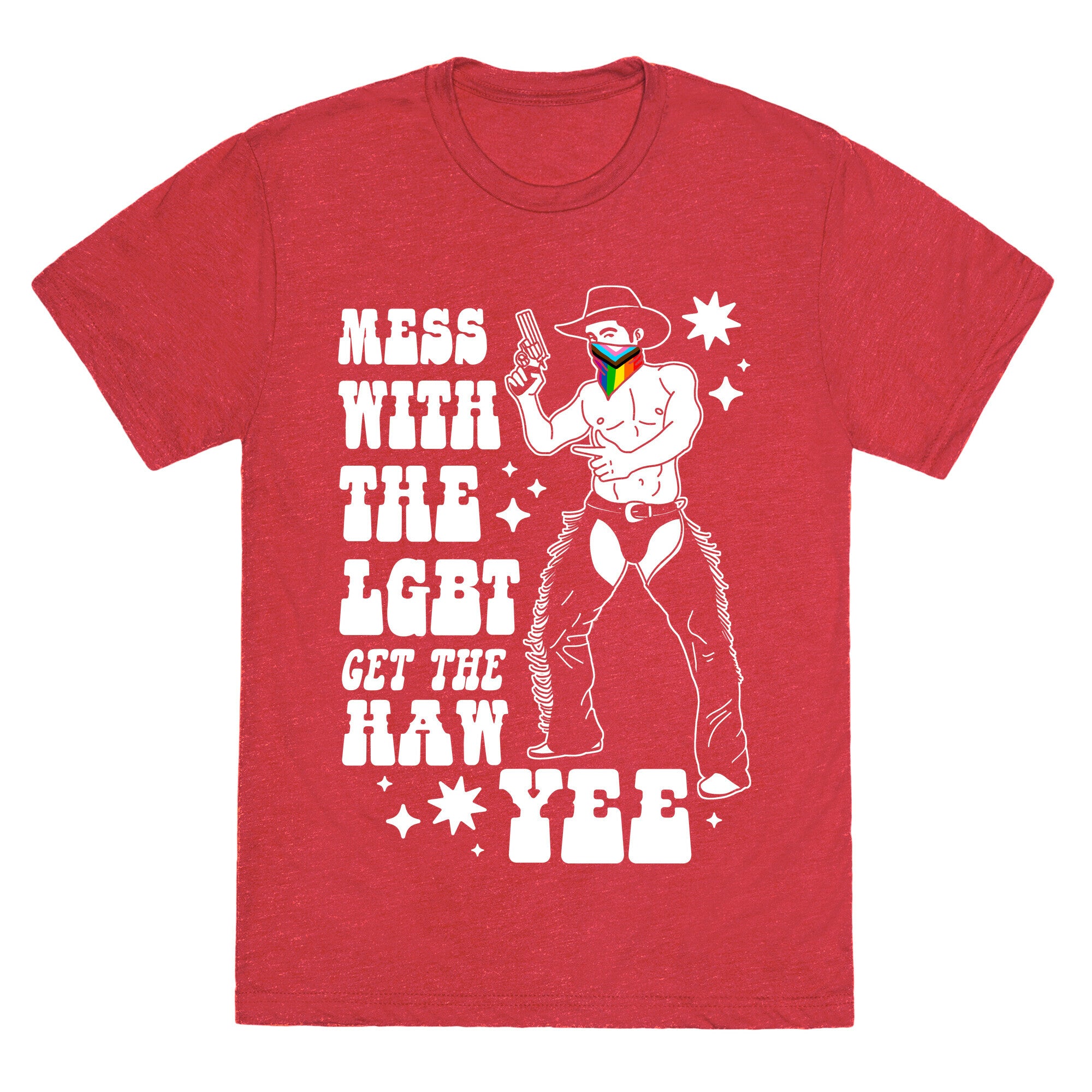 Mess With The LGBT Get The HAW YEE Unisex Triblend Tee