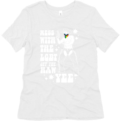 Mess With The LGBT Get The HAW YEE Womens Triblend Tee